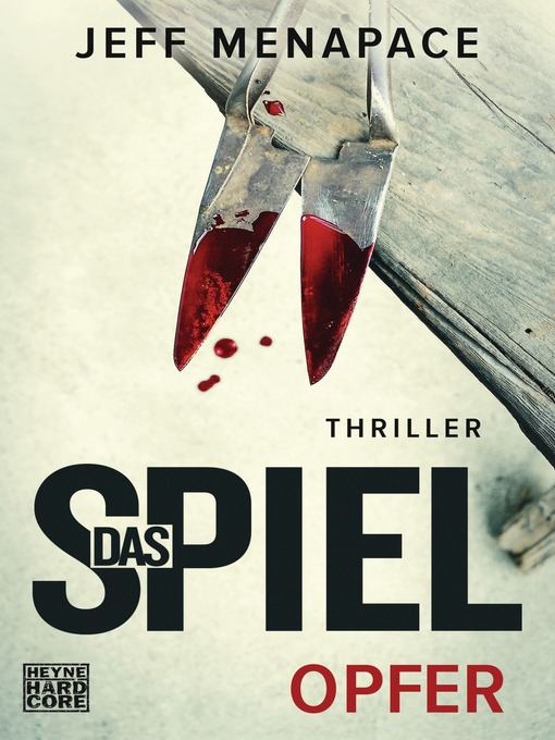 Title details for Das Spiel--Opfer by Jeff Menapace - Available